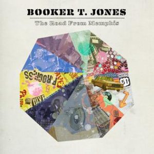 Booker T Jones &amp; The Roots - The Road From Memphis